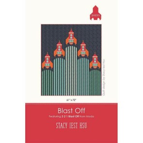 Blast Off Quilt Pattern by Stacy Iest Hsu