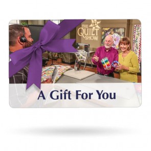 The Quilt Show Store Gift Certificate