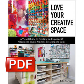 Love Your Creative Space by Lilo Bowman PDF DOWNLOAD