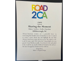 Sharing the Moment by Hollis Chatelain - Road To California 2023 Sign