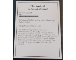 The Arrival by Kestrel Michaud - Houston International Quilt Festival 2024 Sign