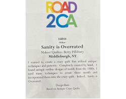 Sanity is Overrated by Betty Pillsbury - Sign