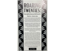 New Quilts from an Old Favorite: Roaring Twenties Exhibit Sign