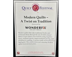 Modern Quilt - A Twist on Tradition (Sponsored by Wonderfil Specialty Threads) Exhibit Sign at Houston International Quilt Festival 2024