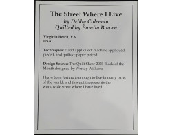 The Street Where I Live by Debby Coleman, Quilted by Pamila Bowen - Sign