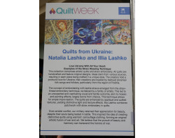 Quilts from Ukraine: Natalia Lashko and Illia Lashko Exhibit Sign