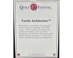 Tactile Architecture Exhibit Sign - Houston International Quilt Festival 2023