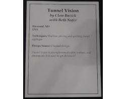 Tunnel Vision by Beth Nufer and Clem G. Buzick - Houston International Quilt Festival 2024 Sign