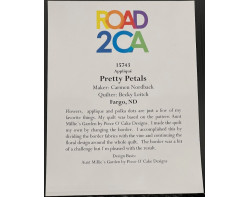 Pretty Petals by Carmen Nordback, Quilted by Becky Leitch - Road to California 2023 Sign