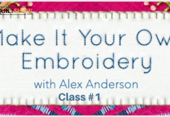 Make It Your Own Embroidery Stitch Along - Lesson 01 - Getting Started