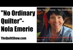 Nola Emerie - &quot;No Ordinary Quilter&quot;