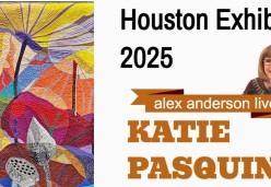 Alex Anderson LIVE - Katie Pasquini - Houston 2025 Exhibit