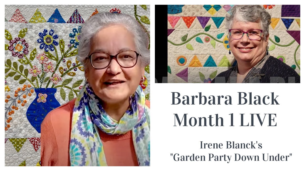 Barbara Black LIVE - BOM 2022 - Garden Party Down Under - Month 1 - Top Tips to Start