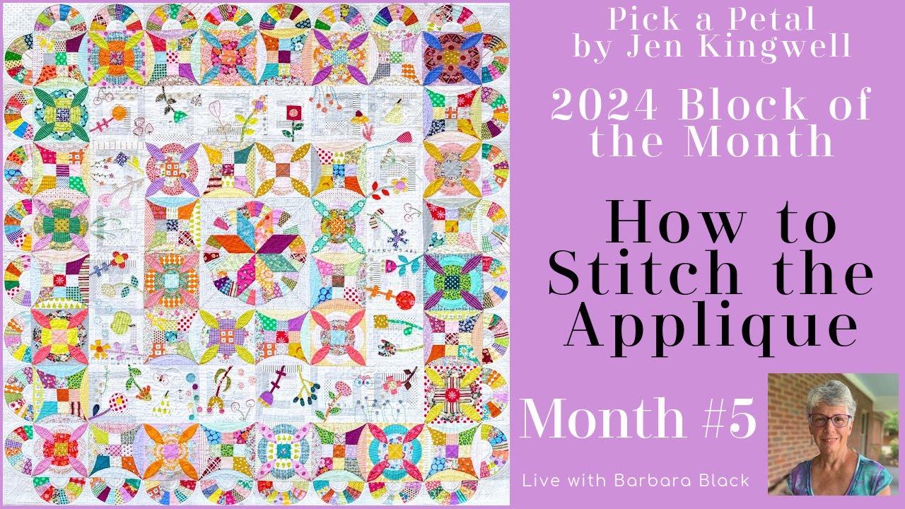 Pick a Petal - Month 5 - How To Stitch The Appliqué