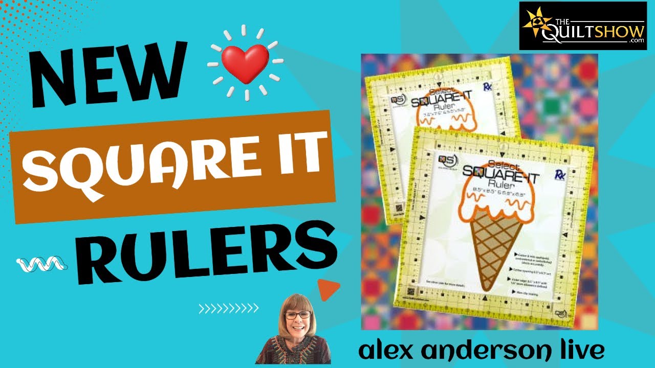 Alex Anderson LIVE - Square-It Ruler by Quilters Select