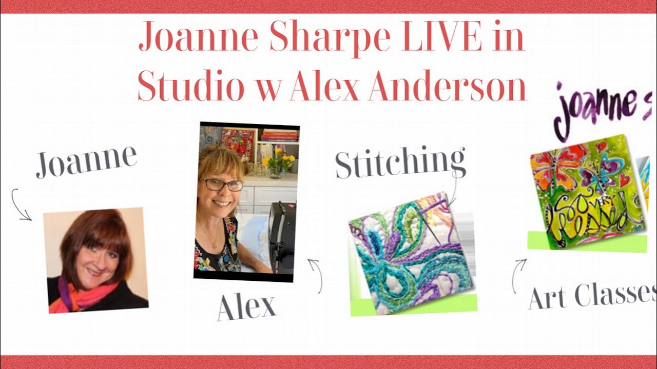 Alex Anderson LIVE - In Studio with Joanne Sharpe