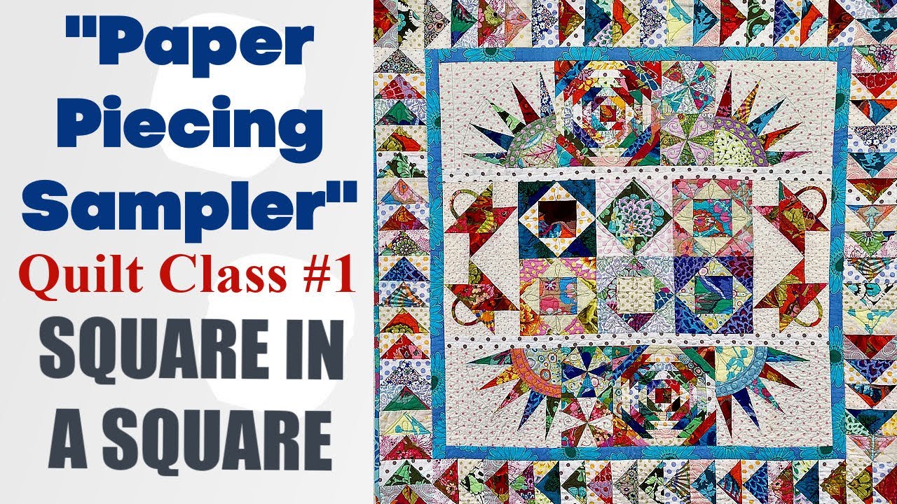 Paper Piecing Sampler - Lesson 01 - Square-in-a-Square Block