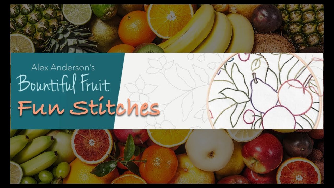 Bountiful Fruit Lesson 03 - Stitches (Part 2)