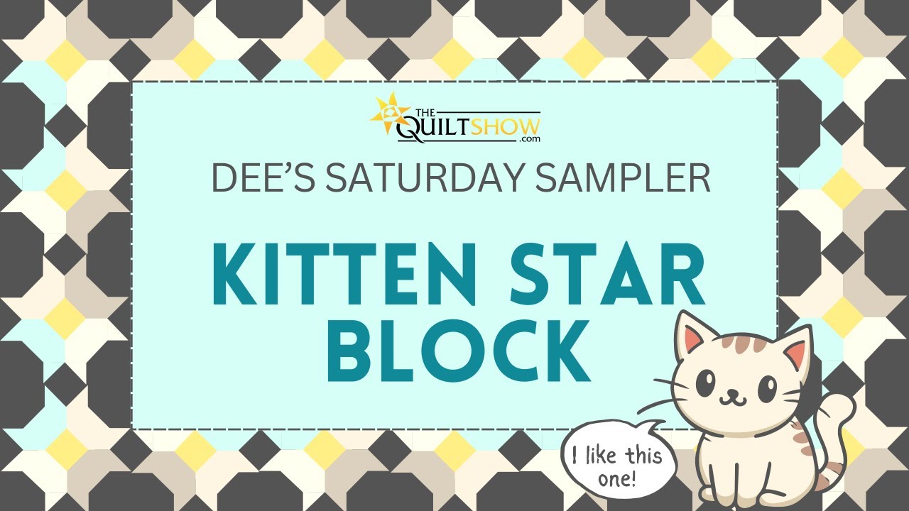 Dee's Saturday Sampler - Kitten Star Quilt Block