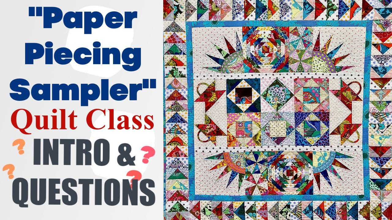 Paper Piecing Sampler - The New Paper Piecing Project