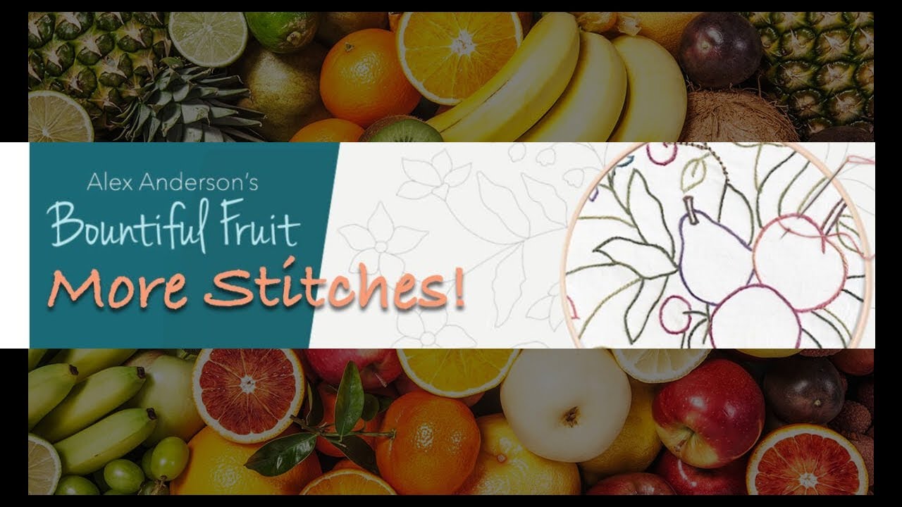 Bountiful Fruit Lesson 06  - More Stitches (Part 2)