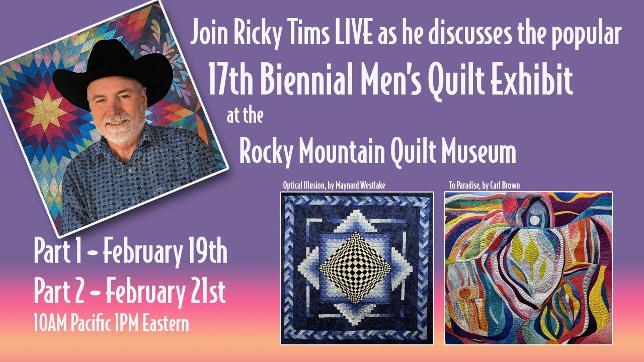 The 17th Biennial Men's Quilt Exhibit - Part 1
